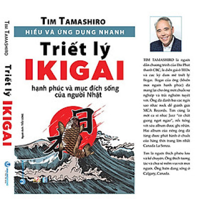 Hiểu Và Ứng Dụng Nhanh - Triết Lý IKIGAI ( Tái bản 2022)