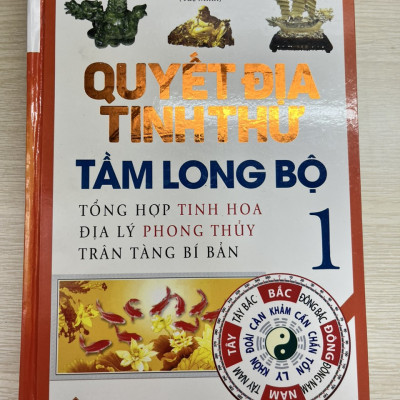 Quyết Địa Tinh Thư - Tầm Long Bộ 1