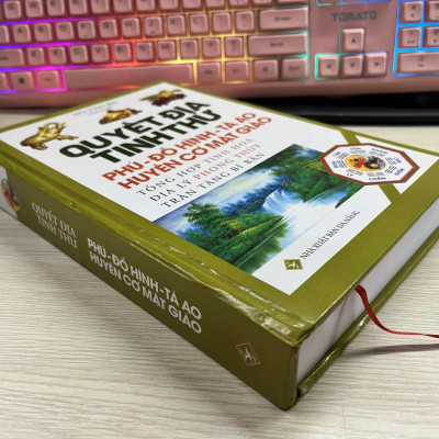 Quyết Địa Tinh Thư - Phú - Đồ Hình Tả Ao - Huyền Cơ Mật Giáo- Võ Văn Ba