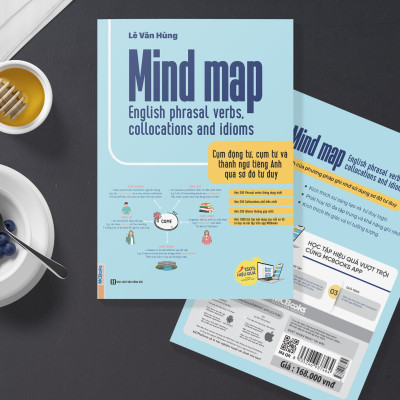 Sách - Mind Map English phrasal verbs, collocations and idioms - Cụm động từ, cụm từ và thành ngữ tiếng Anh qua sơ đồ tư duy