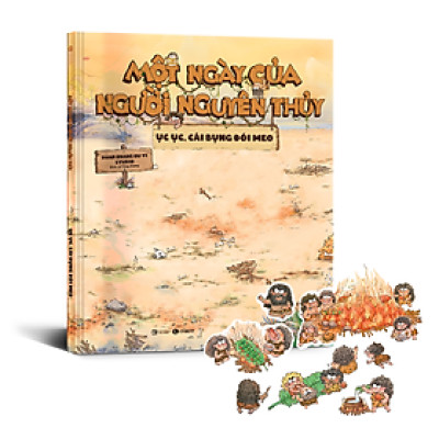 Một Ngày Của Người Nguyên Thủy - Ục Ục Cái Bụng Đói Meo - Bìa Cứng - Bản Quyền