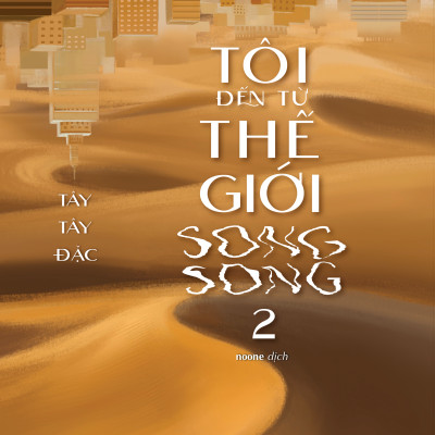 Sách - Tôi Đến Từ Thế Giới Song Song - Tập 2 - Tặng Kèm Postcard 2 Mặt Bồi Cứng + Bookmark 2 Mặt Bồi Cứng