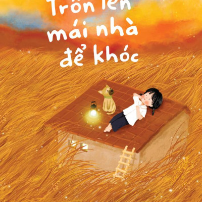 Combo Trốn Lên Mái Nhà Để Khóc + Thưa Ngoại Con Mới Về (Bộ 2 Cuốn) - SKY