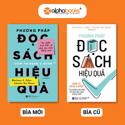 Phương Pháp Đọc Sách Hiệu Quả (Tái Bản 2018)