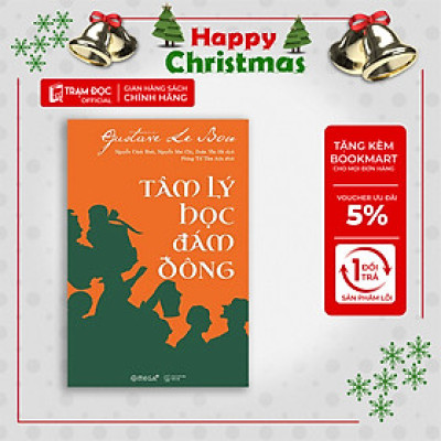 Trạm Đọc Official | Tâm Lý Học Đám Đông (Tái Bản)