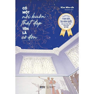 Sách - Có Một Nỗi Buồn Thật Đẹp Tên Là Cô Đơn - AZ Việt Nam