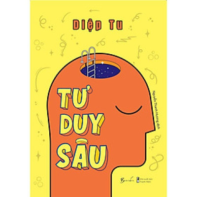 Sách Tư Duy Sâu (Bìa mềm) - Bản Quyền