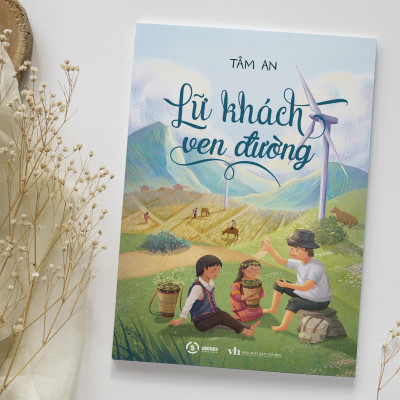 LỮ KHÁCH VEN ĐƯỜNG - Tâm An
