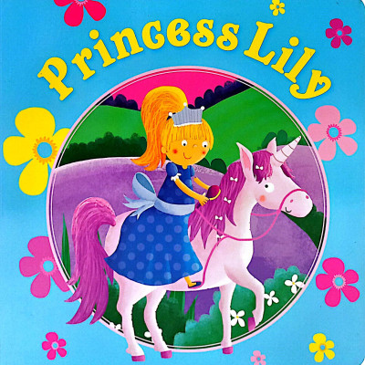 Unicorn And Princess Board: Princess Lily
