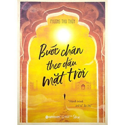 Bước Chân Theo Dấu Mặt Trời - Bản Quyền