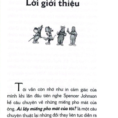 Ai Lấy Miếng Pho Mát Của Tôi ? (Tái Bản)
