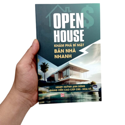 Open House - Khám Phá Bí Mật Bán Nhà Nhanh