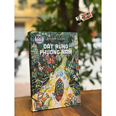 (Ấn bản 2025 kỷ niệm 100 năm ngày sinh nhà văn Đoàn Giỏi) – ĐẤT RỪNG PHƯƠNG NAM – Nxb Kim Đồng - Bìa Cứng 