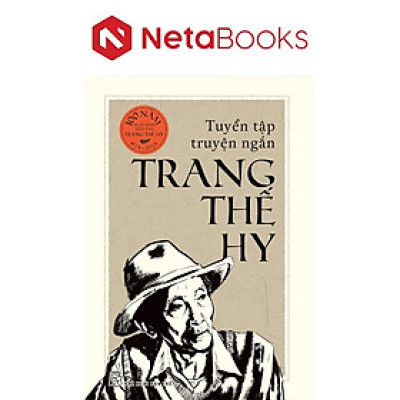 Tuyển Tập Truyện Ngắn Trang Thế Hy