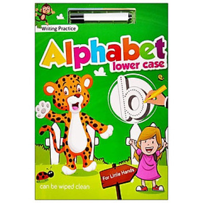 Writing Practices For Little Hands: Alphabet Lower Case