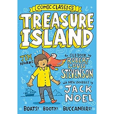 Treasure Island: A classic graphic novel pirate adventure!