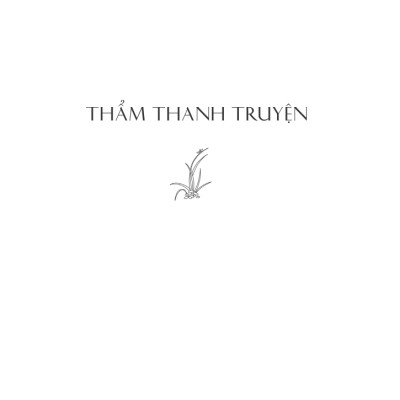 Thẩm Thanh Truyện Và Xuân Hương Truyện