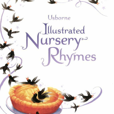 Usborne Illustrated Nursery Rhymes  (Illustrated Story Collections)