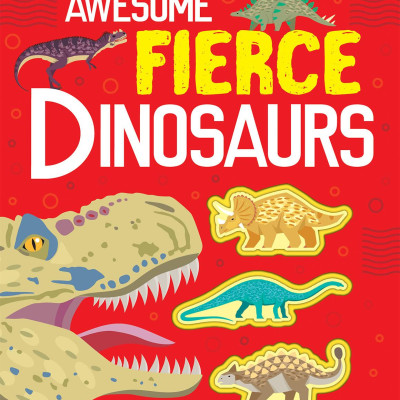 Awesome Fierce Dinosaurs