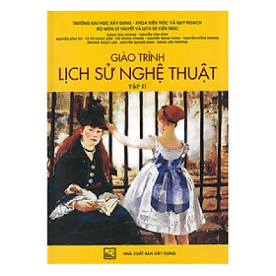 Giáo Trình Lịch Sử Nghệ Thuật Tập 2