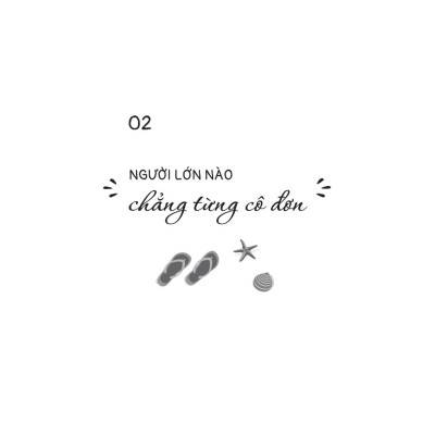 Chưa Kịp Lớn Đã Phải Trưởng Thành - Quyển 2 - Phiên Bản Mùa Hè - Bản Quyền