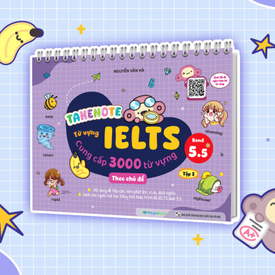 Takenote IELTS 3000 Từ vựng theo chủ đề - Tập 2 (Band 5.5)