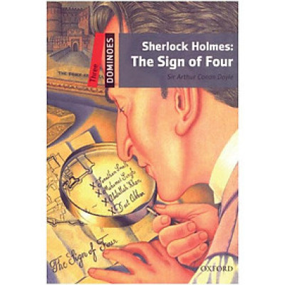 Dominoes, New Edition 3: Sherlock Holmes: The Sign of Four