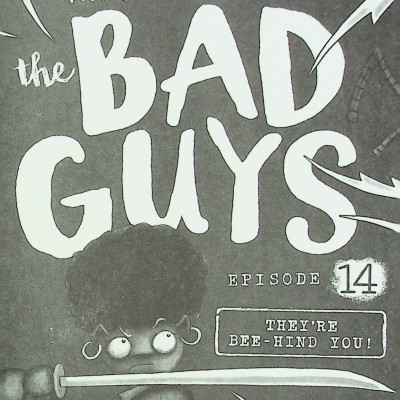 Truyện thiếu nhi tiếng anh - The Bad Guys - Episode 14: They