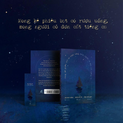 Sách Mong Kẻ Phiêu Bạt Có Rượu Uống, Mong Người Cô Đơn Cất Tiếng Ca - Bản Quyền