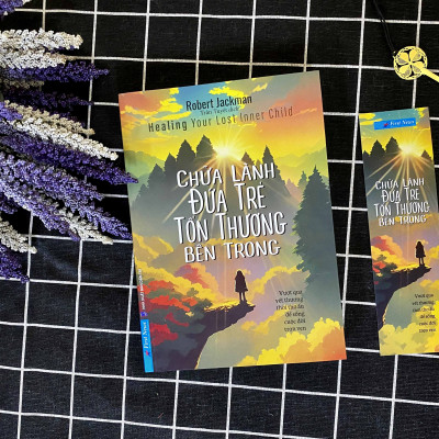 Chữa Lành Đứa Trẻ Tổn Thương Bên Trong