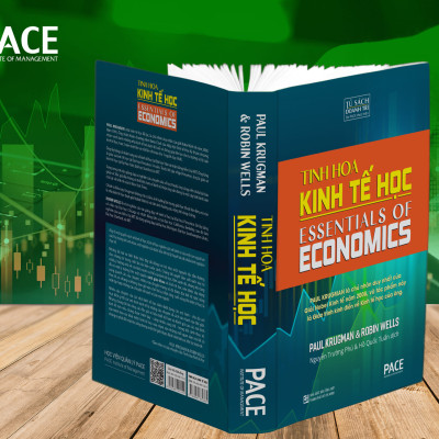 Tinh Hoa Kinh Tế Học (Essentials Of Economics) - Paul Krugman, Robin Wells - PACE Books