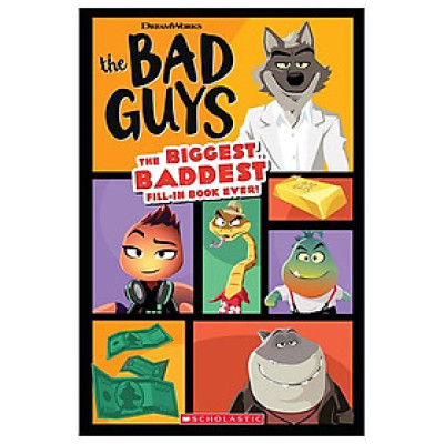 The Bad Guys Movie: The Biggest, Baddest Fill-in Book Ever!