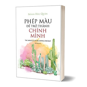 Phép Màu Để Trở Thành Chính Mình