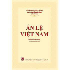 Án Lệ Việt Nam (Sách chuyên khảo, xuất bản lần thứ 2)