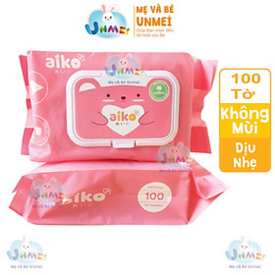 Khăn Ướt Cho Bé AIKO 100 Tờ Không Mùi