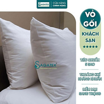 Vỏ Gối SAGATEX Chất Liệu Microfiber Siêu Êm, Tiêu Chuẩn Dùng Cho Khách Sạn 4-5 Sao