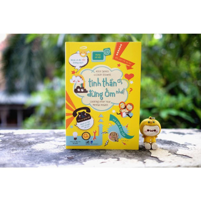 Sách - Tinh thần ơi, đừng ốm nhé!