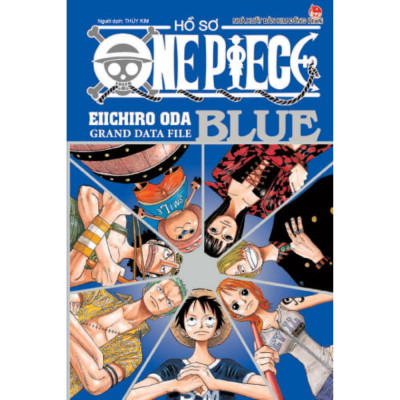 Hồ Sơ One Piece - Blue Grand Data File (Tái Bản 2022)