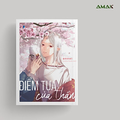 [Manga] [BL] Điểm Tựa của Thần - Amakbooks