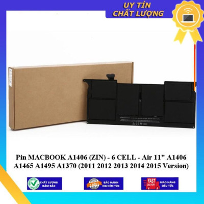 Pin dùng cho MACBOOK A1406 Air 11" A1406 A1465 A1495 A1370 (2011 2012 2013 2014 2015 Version) - Hàng Nhập Khẩu New Seal