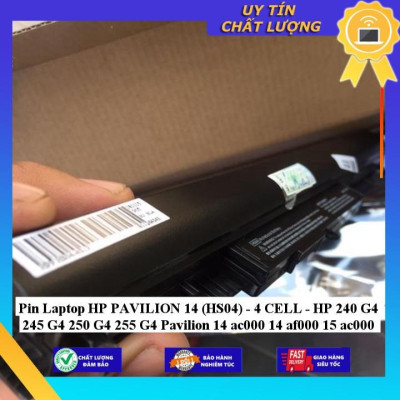 Pin dùng cho Laptop HP PAVILION 14 (HS04) HP 240 G4 245 G4 250 G4 255 G4 Pavilion 14 ac000 14 af000 15 ac000 - Hàng Nhập Khẩu  MIBAT627
