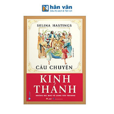 Câu Chuyện Kinh Thánh (Tái Bản 2023)