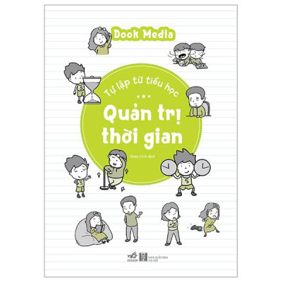 Sách - Tự Lập Từ Tiểu Học - Quản Trị Thời Gian