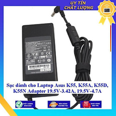 Sạc dùng cho Laptop Asus K55, K55A, K55D, K55N Adapter 19.5V-3.42A 19.5V-4.7A - Hàng Nhập Khẩu New Seal