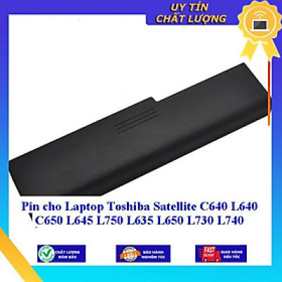 Pin cho Laptop Toshiba Satellite C640 L640 C650 L645 L750 L635 L650 L730 L740 - Hàng Nhập Khẩu  MIBAT32