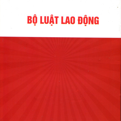 BỘ LUẬT LAO ĐỘNG & CHÍNH SÁCH TĂNG LƯƠNG, ĐIỀU CHỈNH TIỀN LƯƠNG NĂM 2020