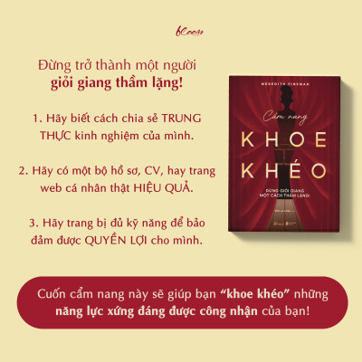Cẩm Nang “Khoe Khéo” - Đừng Giỏi Giang Một Cách Thầm Lặng!