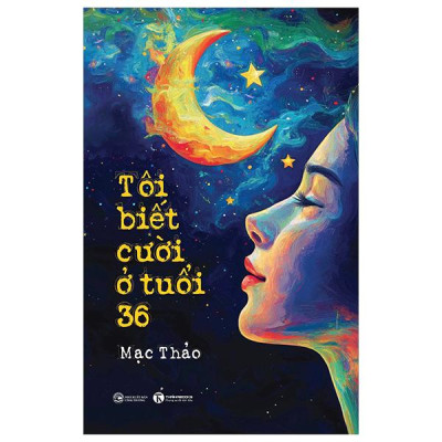 Sách - Tôi Biết Cười Ở Tuổi 36