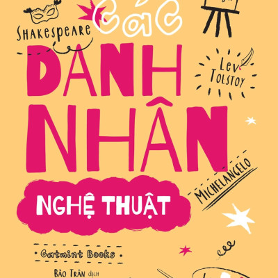 (Bộ 3 Cuốn) NHỮNG CUỘC ĐỜI LỚN (Các danh nhân khoa học - Các nhà hoạt động nổi tiếng - Các danh nhân nghệ thuật) -  Catmint Books - (bìa mềm)