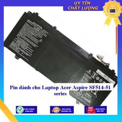 Pin dùng cho Laptop Acer Aspire SF514-51 series - Hàng Nhập Khẩu New Seal